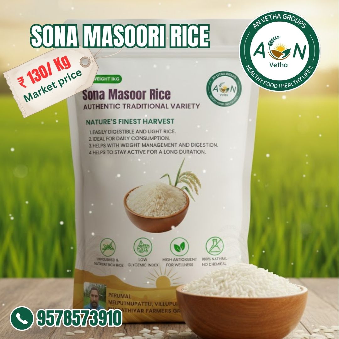 Naturally grown Sona Masoori rice sourced directly from farmers by AN Vetha Groups
